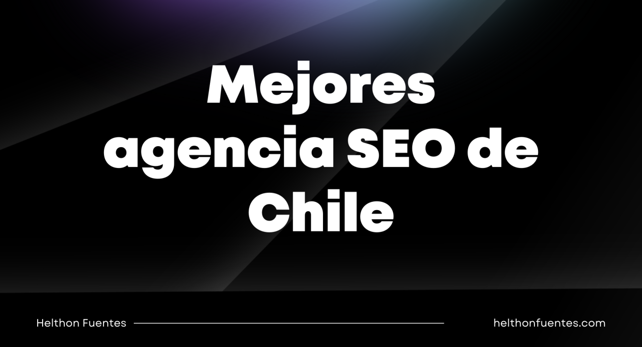 Mejores agencia SEO de Chile
