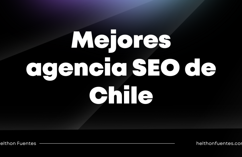 Mejores agencia SEO de Chile