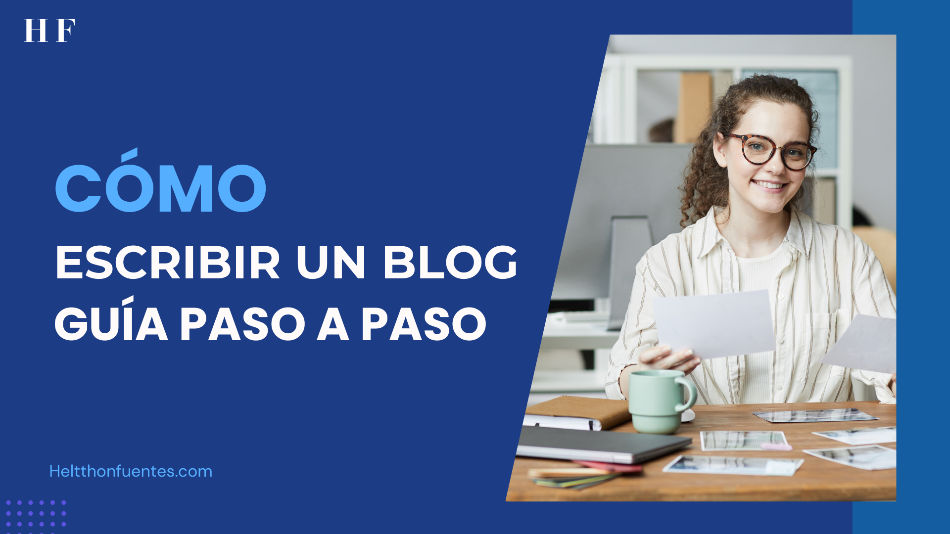 Cómo escribir un blog